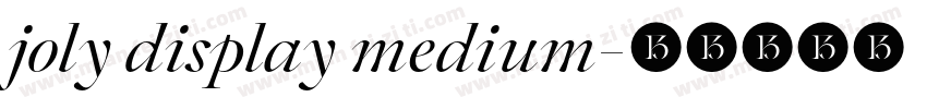 joly display medium字体转换